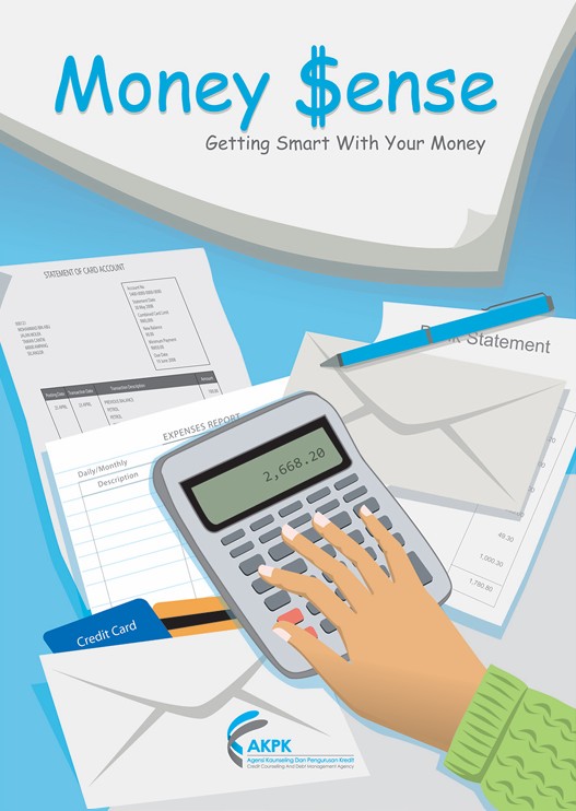 Money Sense Getting Smart With Your Money (AKPK)