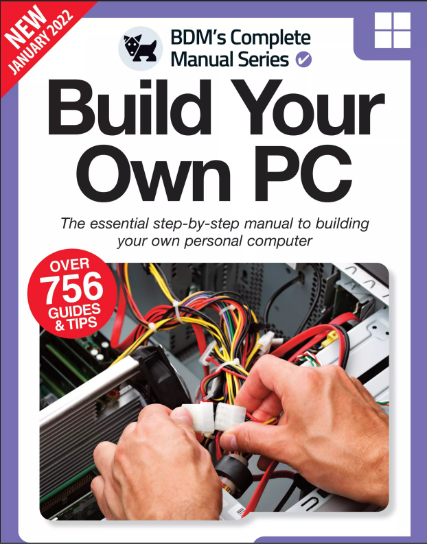 Build Your Own PC Complete Manual